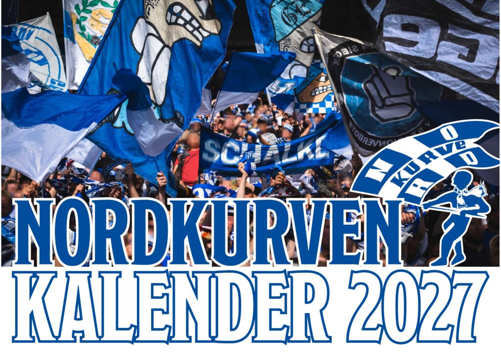 Titelseite des Nordkurvenkalenders 2027 mit blau-weißen Schalke-Fahnen.